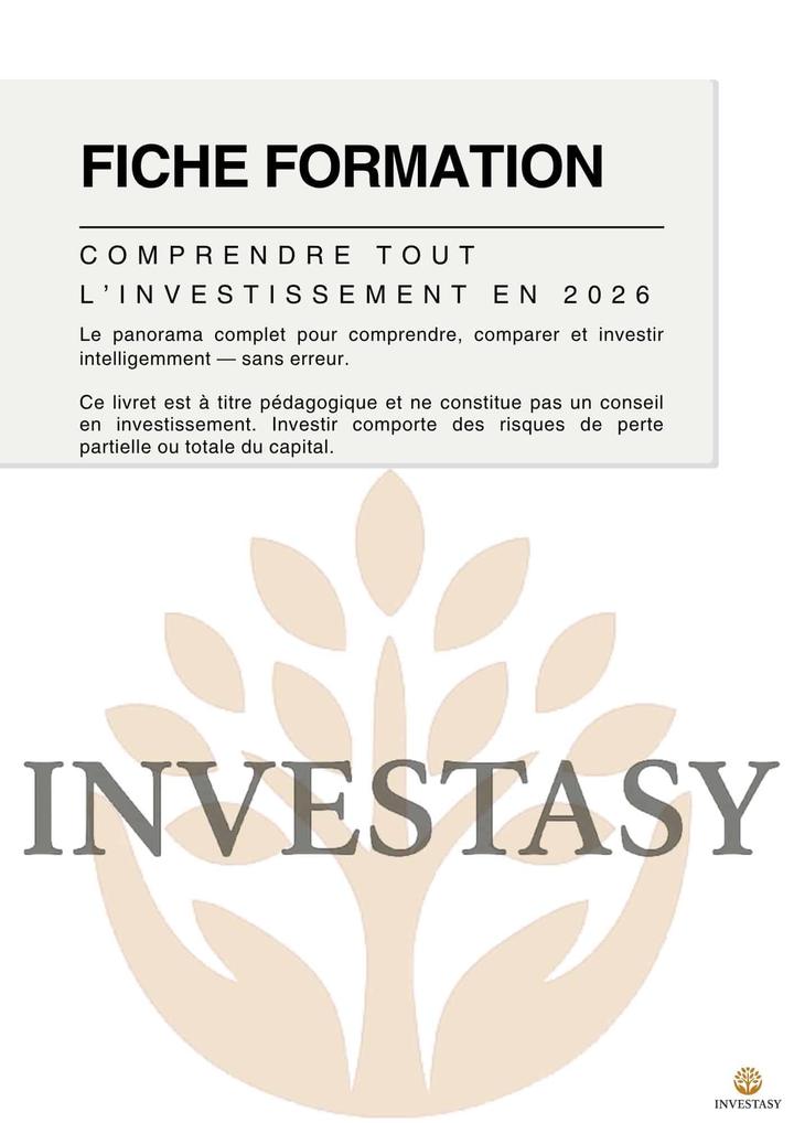 Fiche Formation — Comprendre tout l'investissement en 2026